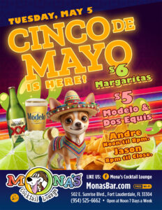 Mona's Bar Cinco De Mayo on Tuesday, May 5