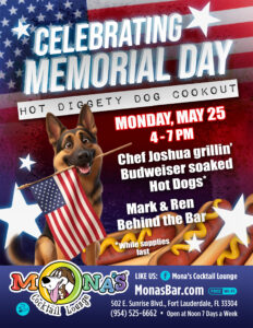 Mona's Bar Memorial Day Monday, May 25, Cookout, 4 to 7 PM.